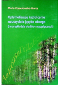 Optymalizacja kształcenia nauczyciela języka obcego
