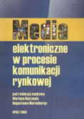 Media elektroniczne w procesie komunikacji rynkowej