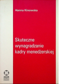 Skuteczne wynagradzanie kadry menedżerskiej