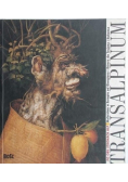Transalpinum Od Giorgiona i Durera do Tycjana i Rubensa