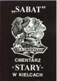 Sabat dla cmentarzy Cmentarz stary w Kielcach