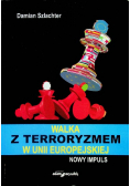 Walka z terroryzmem w Unii Europejskiej