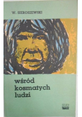 Wśród kosmatych ludzi