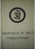 Medytacja w akcji