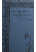Psychologia rewolucyi francuskiej 1906 r.