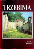 Trzebinia zarys dziejów miasta i regionu