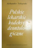 Polskie lekarskie kodeksy deontologiczne