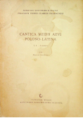 Cantica Medii Aevi Polono Latina
