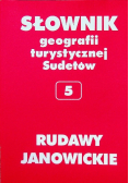 Słownik geografii turystycznej Sudetów 5 Rudawy Janowickie