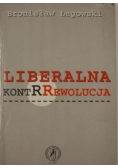 Liberalna kontrrewolucja
