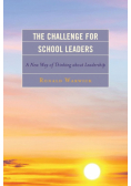 The Challenge for School Leaders