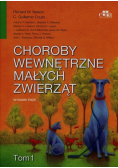 Couto Guillermo C. - Choroby wewnętrzne małych zwierząt Tom 1