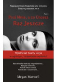 Proś mnie o co chcesz raz jeszcze Tom 3