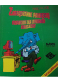 Zarządzanie pamięcią. Przewodnik dla zupełnych nowicjuszy