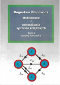 Modelowanie i optymalizacja systemów kolejkowych
