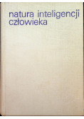 Natura inteligencji człowieka