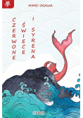 Czerwone świece i syrena