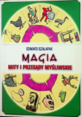 Magia Mity i przesądy myśliwskie