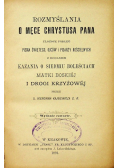 Rozmyślania o męce Chrystusa Pana 1891 r