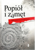 Popiół i zamęt Wspomnienia dziennikarzy