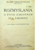 Rozmyślania o życiu zakonnem dla zakonnic 1915 r.