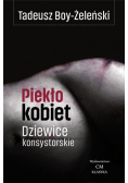 Piekło kobiet. Dziewice konsystorskie