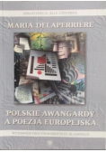 Polskie awangardy a poezja europejska
