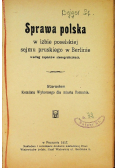 Sprawa Polska w izbie poselskiej sejmu pruskiego w Berlinie 1917 r.