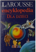 Larousse encyklopedia dla dzieci