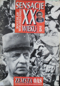 Sensacje XX wieku Zemsta OAS Nr 5