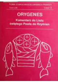 Orygenes Komentarz do listu świętego Pawła do Rzymian LVII Część II