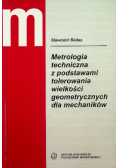 Metrologia techniczna z podstawami tolerowania wielkości geometrycznych dla mechaników z CD