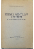 Polityka przemysłowa okupanta 1947 r.