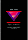 Życie w miłości Modlitwa chrześcijańska w praktyce