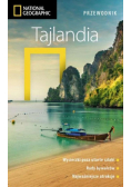 Tajlandia. Przewodnik National Geographic
