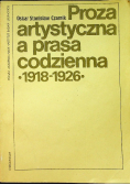 Proza artystyczna a prasa codzienna  1918 - 1926