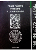 Polskie państwo podziemne w latach 1939 - 1941