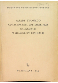 Zasady typowego opracowania edytorskiego naukowych wydawnictw ciągłych