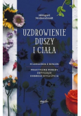 Uzdrowienie duszy i ciała
