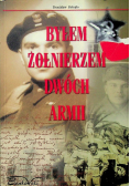 Byłem żołnierzem dwóch armii