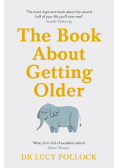The Book About Getting Older
