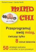Mind Chi Przeprogramuj swój mózg