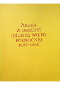 Polska w okresie drugiej wojny północnej 1655 - 1660 tom II