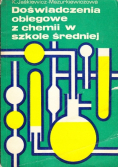 Doświadczenia obiegowe z chemii w szkole średniej