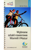 Wybrane szlaki rowerowe Warmii i Mazur