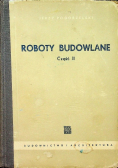 Roboty budowlane część II