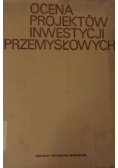 Ocena projektów inwestycji przemysłowych