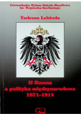 II Rzesza a polityka międzynarodowa 1871 - 1914
