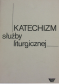 Katechizm służby liturgicznej