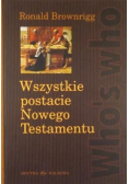 Wszystkie postacie Nowego Testamentu